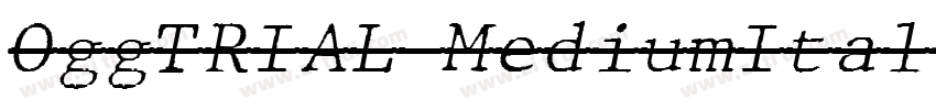 OggTRIAL MediumItali字体转换